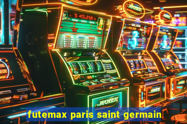 futemax paris saint germain